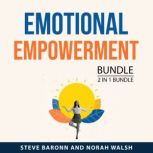 Emotional Empowerment Bundle, 2 in 1 ..., Steve Baronn