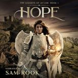 Hope, Sam Rook