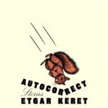 Autocorrect, Etgar Keret