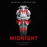 The Helm of Midnight, Marina Lostetter