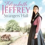 Strangers Hall, Elizabeth Jeffrey