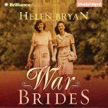 War Brides, Helen Bryan