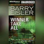 Winner Take All, Barry Eisler
