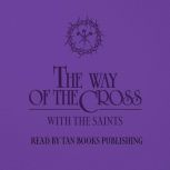 The Way of the Cross with the Saints, TAN Books
