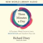 Three Minutes a Day, Richard Dixey