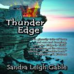 Thunder Edge, Sandra Leigh Gable