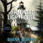 The Haunted Lighthouse, Shana Gorian