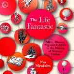 The Life Fantastic, Noa Menhaim