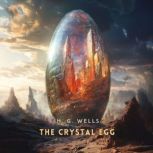 The Crystal Egg, H. G. Wells