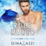 The Rule Maker, Gina Azzi
