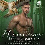 Healing For His Omega, Crista Crown
