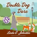 Double Dog Dare, Linda O. Johnston