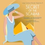 Secret of the Scarab, Isabella Bassett