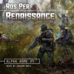 Renaissance Alpha Rome Book 5, Ros Per