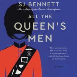 All the Queens Men, SJ Bennett