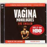 The Vagina Monologues, Eve Ensler