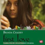 First Love, Brinda Charry