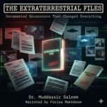 The Extraterrestrial Files Documente..., Dr. Muddassir Saleem