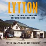 Lytton, Peter Edwards