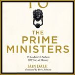The Prime Ministers, Iain Dale