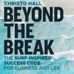 Beyond the Break, Christo Hall