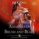 Assassins of Brush and Blade, JC Kang