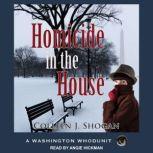 Homicide in the House, Colleen Shogan