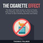 The Cigarette Effect, Thomas Palmer