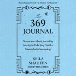 The 369 Journal, Keila Shaheen