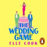The Wedding Game, Elle Cook