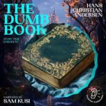 The Dumb Book Story Time, Episode 87..., Hans Christian Andersen