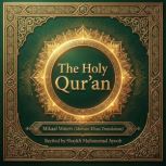 The Holy Quran by Mikaal Waters Mu..., The Holy Quran