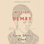 Love Story Black, William Demby