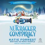 Nutcracker Conspiracy, Mona Marple