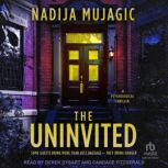 The Uninvited, Nadija Mujagic