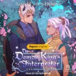The Demon Kings Interpreter, Astrid CarlenHelmer
