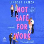 Not Safe For Work, Lindsey Lanza
