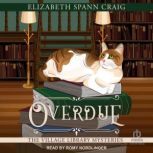 Overdue, Elizabeth Spann Craig