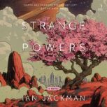Strange Powers, Ian Jackman
