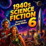 1940s Science Fiction 6, Nelson S. Bond