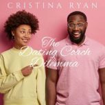 The Dating Coach Dilemma, Cristina Ryan