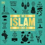 The Islam Book Big Ideas Simply Explained, DK