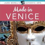 Made in Venice, Laura Morelli