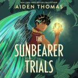 The Sunbearer Trials, Aiden Thomas