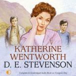 Katherine Wentworth, D. E. Stevenson