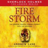 Fire Storm, Andrew Lane