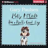 Molly McGinty Has a Really Good Day, Gary Paulsen
