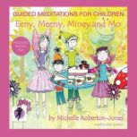 Guided Meditations for Children Eeny..., Michelle RobertonJones