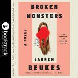 Broken Monsters, Lauren Beukes