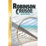 Robinson Crusoe Timeless Classics, Daniel Defoe